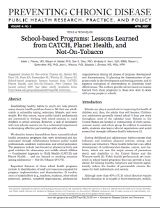 School-based Programs: Lessons Learned from CATCH, Planet Health, and Not-On-Tobacco