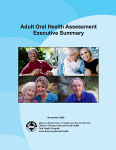Adult Oral Health Assessment Executive Summary