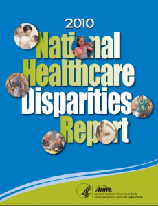 2010 National Healthcare Disparities Report