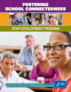 Fostering School Connectedness: Staff Development Program
