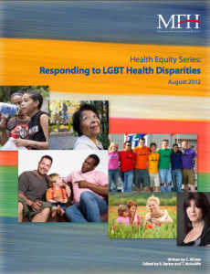 Health Equity Series: Responding to LGBT Health Disparities