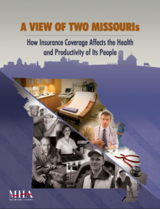 A View of Two Missouris: How Insurance Coverage Affects the Health and Productivity of Its People