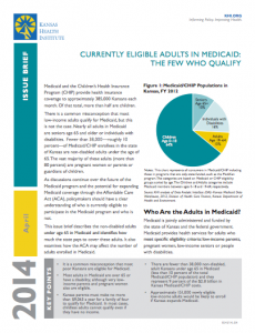 Currently Eligible Adults in Medicaid: The Few Who Qualify