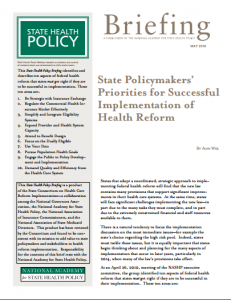 State Policymakers’ Priorities for Successful Implementation of Health Reform