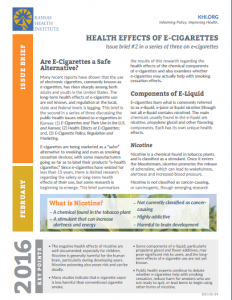 Health effects of e-cigarettes: Issue brief #2 in a series of three on e-cigarettes