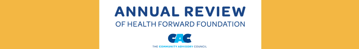 Imagen que dice "Annual Review of Health Forward Foundation" seguida de un logotipo del Consejo Consultivo Comunitario.